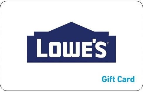 $100 Lowe's Gift Card: $90 $100 Lowe's Gift Card: $90
