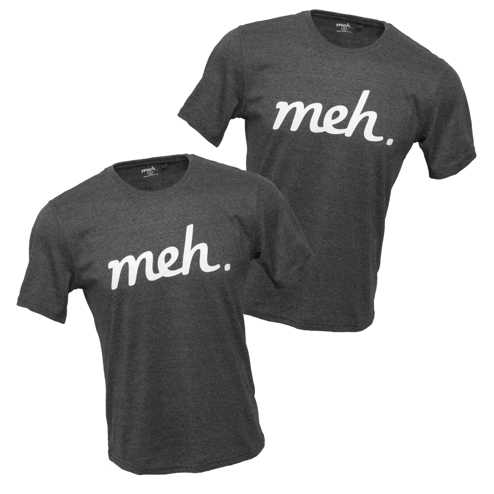 Meh Shirt 2-Pack: from $15 Meh Shirt 2-Pack: from $15