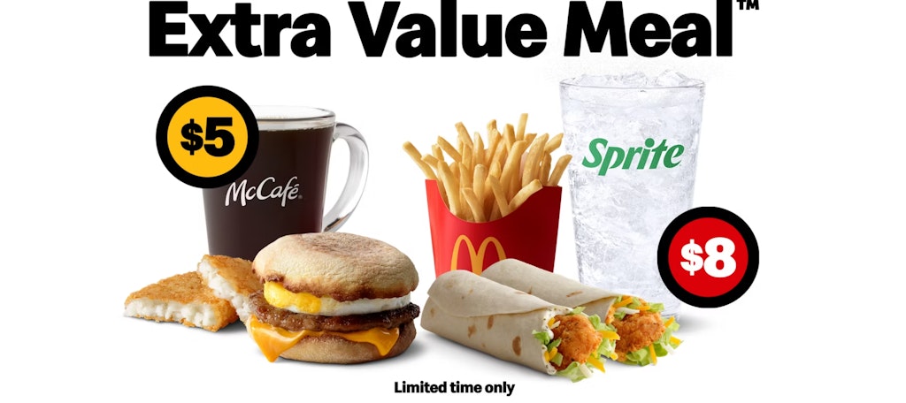 McDonald's Extra Value Meals : $5 to $8 McDonald's Extra Value Meals : $5 to $8