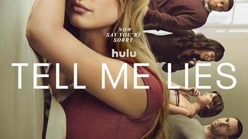 Stream Tell Me Lies at Hulu: Plans from $11.99/mo.