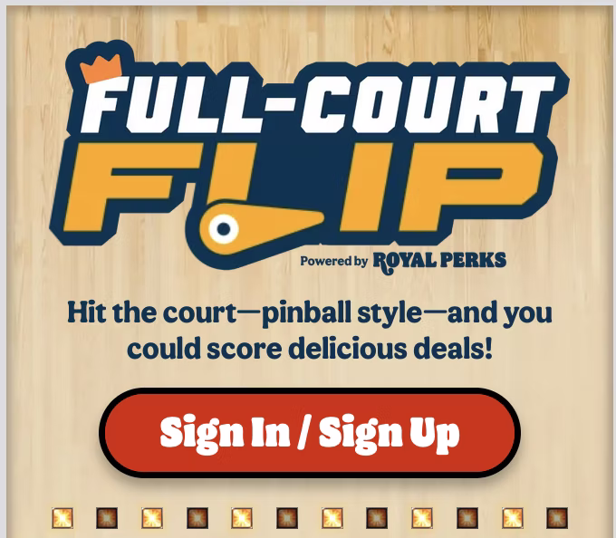 Burger King Full-Court Flip Game: Win freebies or points Burger King Full-Court Flip Game: Win freebies or points