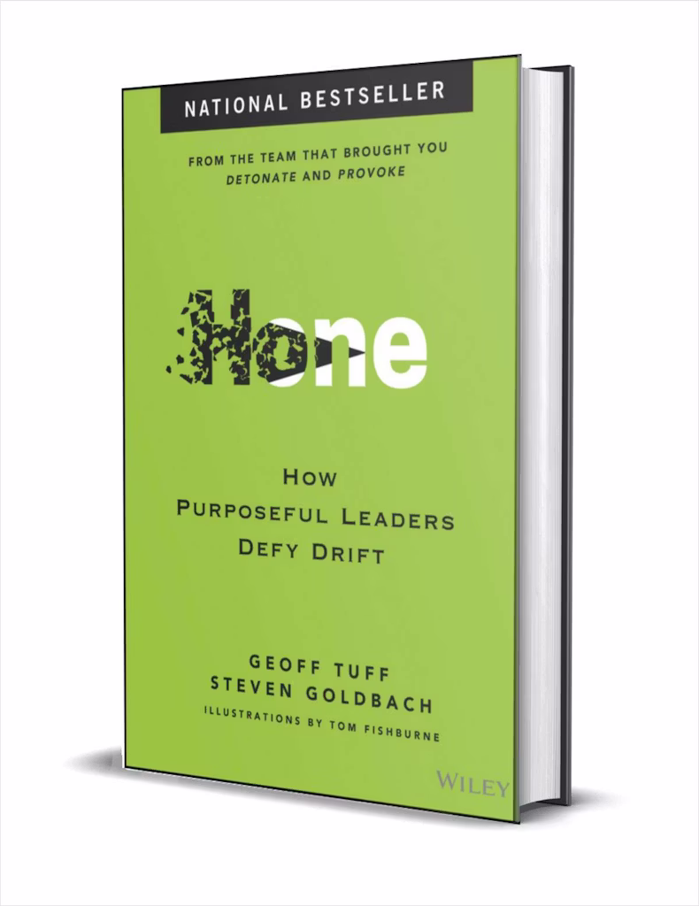 "Hone: How Purposeful Leaders Defy Drift" eBook: Free "Hone: How Purposeful Leaders Defy Drift" eBook: Free