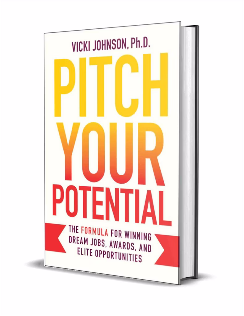 "Pitch Your Potential: The Formula for Winning Dream Jobs" eBook: Free