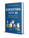 "Coexisting with AI: Work, Love, and Play in a Changing World" eBook: Free