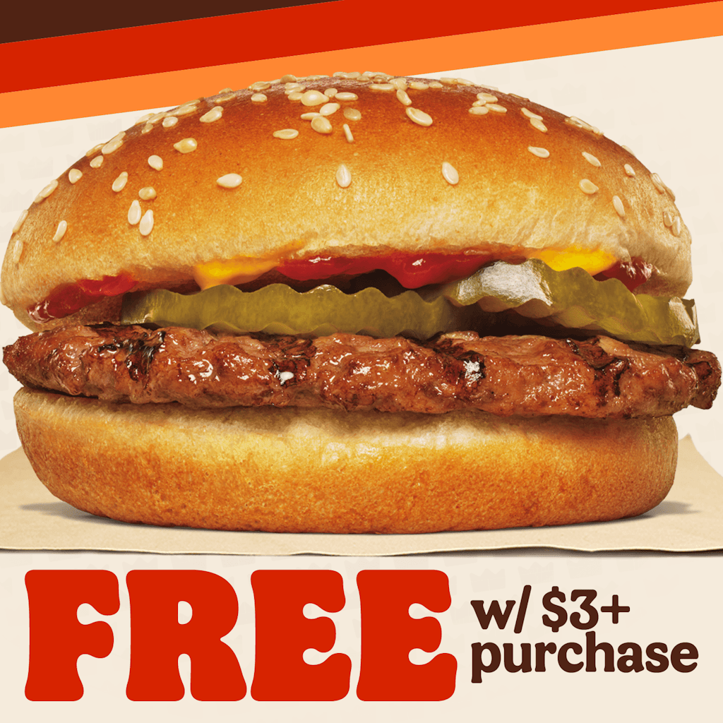 Burger King Hamburger: Free w/ $3 order 
