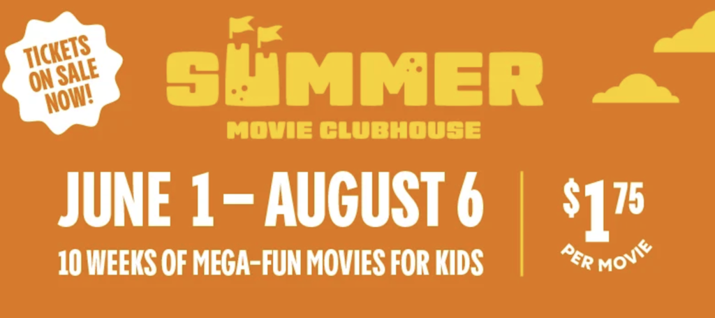 Cinemark Summer Movie Clubhouse : $1.75 tickets for kids on Wednesdays Cinemark Summer Movie Clubhouse : $1.75 tickets for kids on Wednesdays