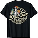 Men's Dad Tax T-Shirt + free shipping w/ Prime