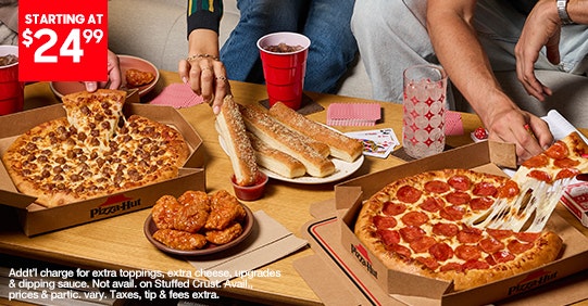 Pizza Hut Big Dinner Box: $25