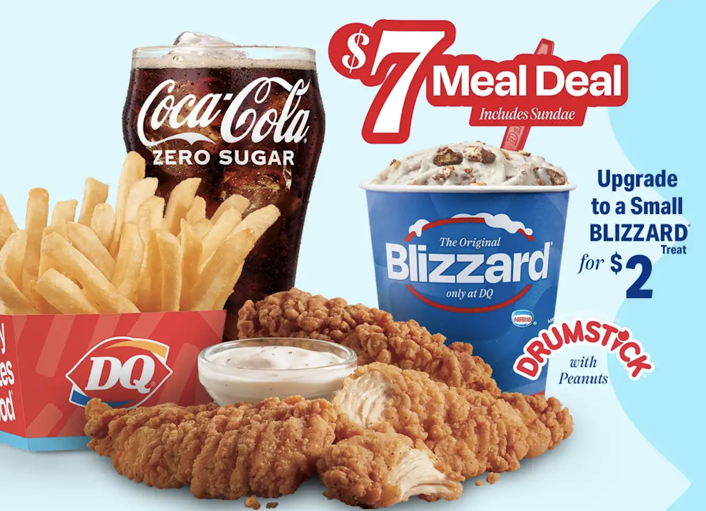 Dairy Queen Meal Deal: $7