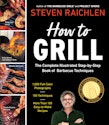 How to Grill: The Complete Illustrated Book of Barbecue Techniques Kindle eBook for $3