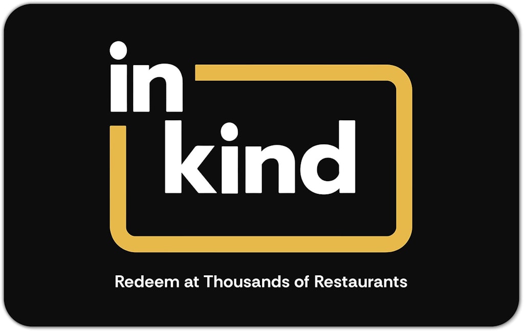 inKind Restaurant $100 Gift Card: $80 + 20% Cash Back