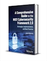 "A Comprehensive Guide to the NIST Cybersecurity Framework 2.0: Strategies, Implementation, and Best Practice" eBook: Free + digital download