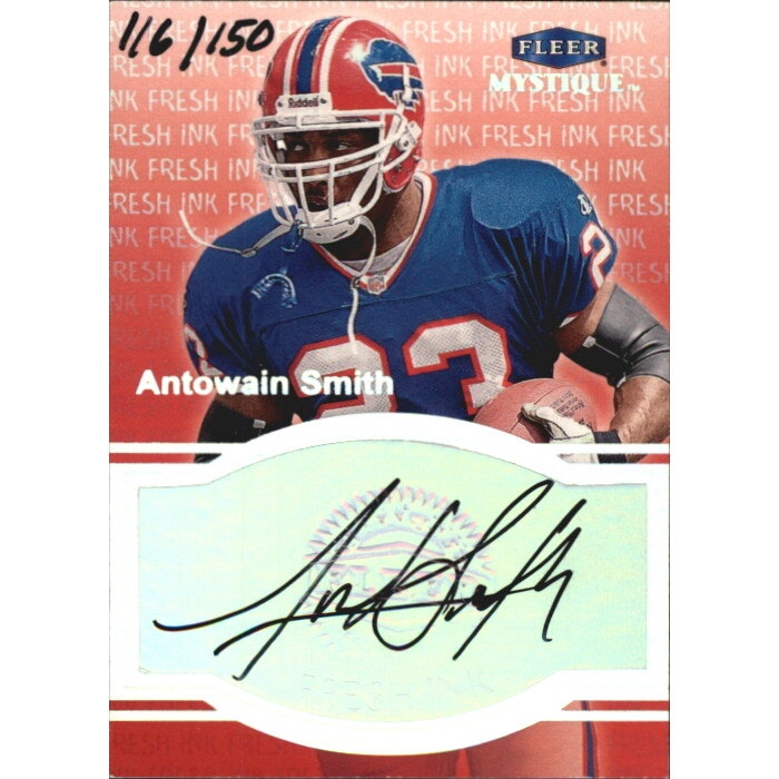 1999 Fleer Mystique Antowain Smith Fresh Ink Card: $15 1999 Fleer Mystique Antowain Smith Fresh Ink Card: $15