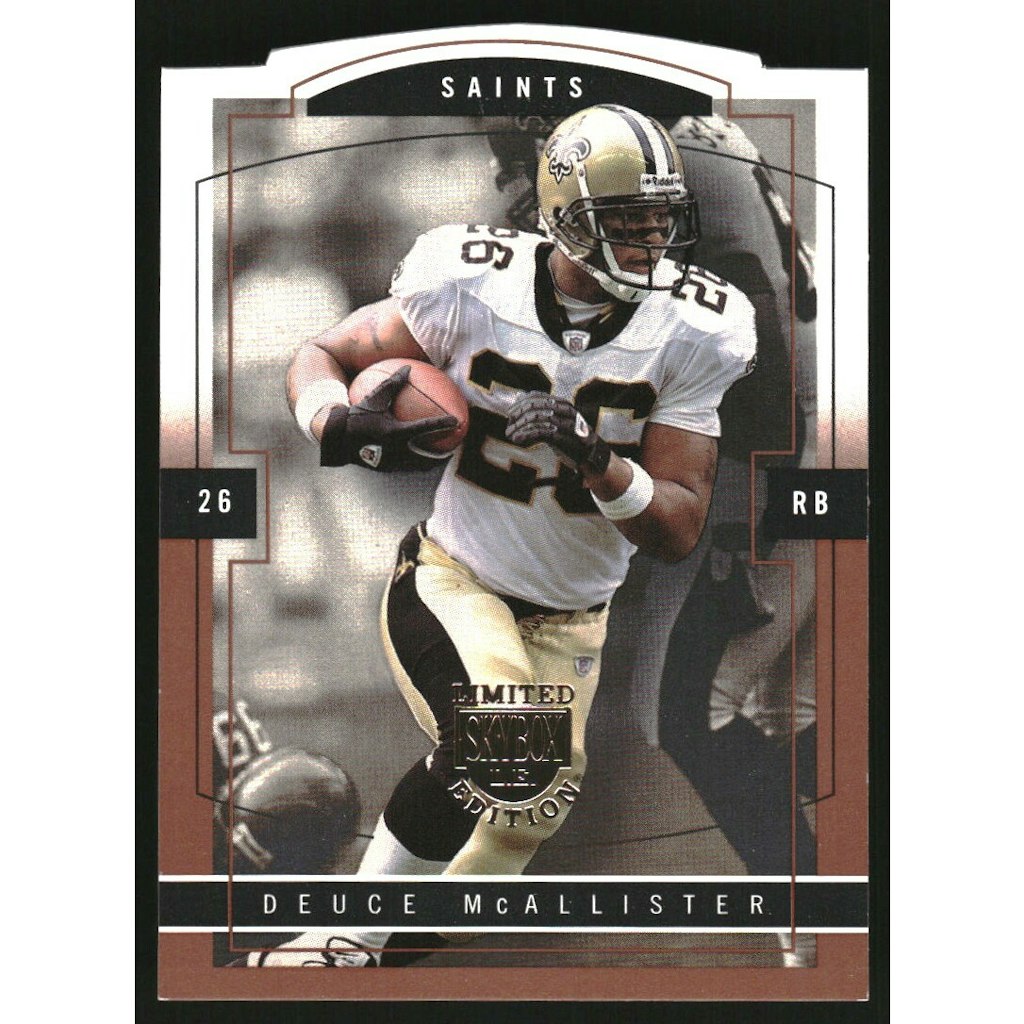 2003 SkyBox LE Photographer's Proofs Deuce McAllister Card #49: $22.50 2003 SkyBox LE Photographer's Proofs Deuce McAllister Card #49: $22.50