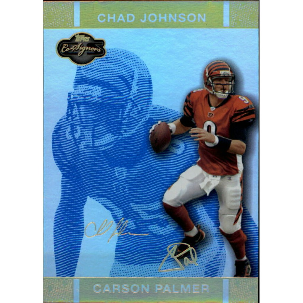 2007 Topps Co-Signers Carson Palmer and Chad Johnson Hologold Blue #3A Trading Card: $10.80 2007 Topps Co-Signers Carson Palmer and Chad Johnson Hologold Blue #3A Trading Card: $10.80