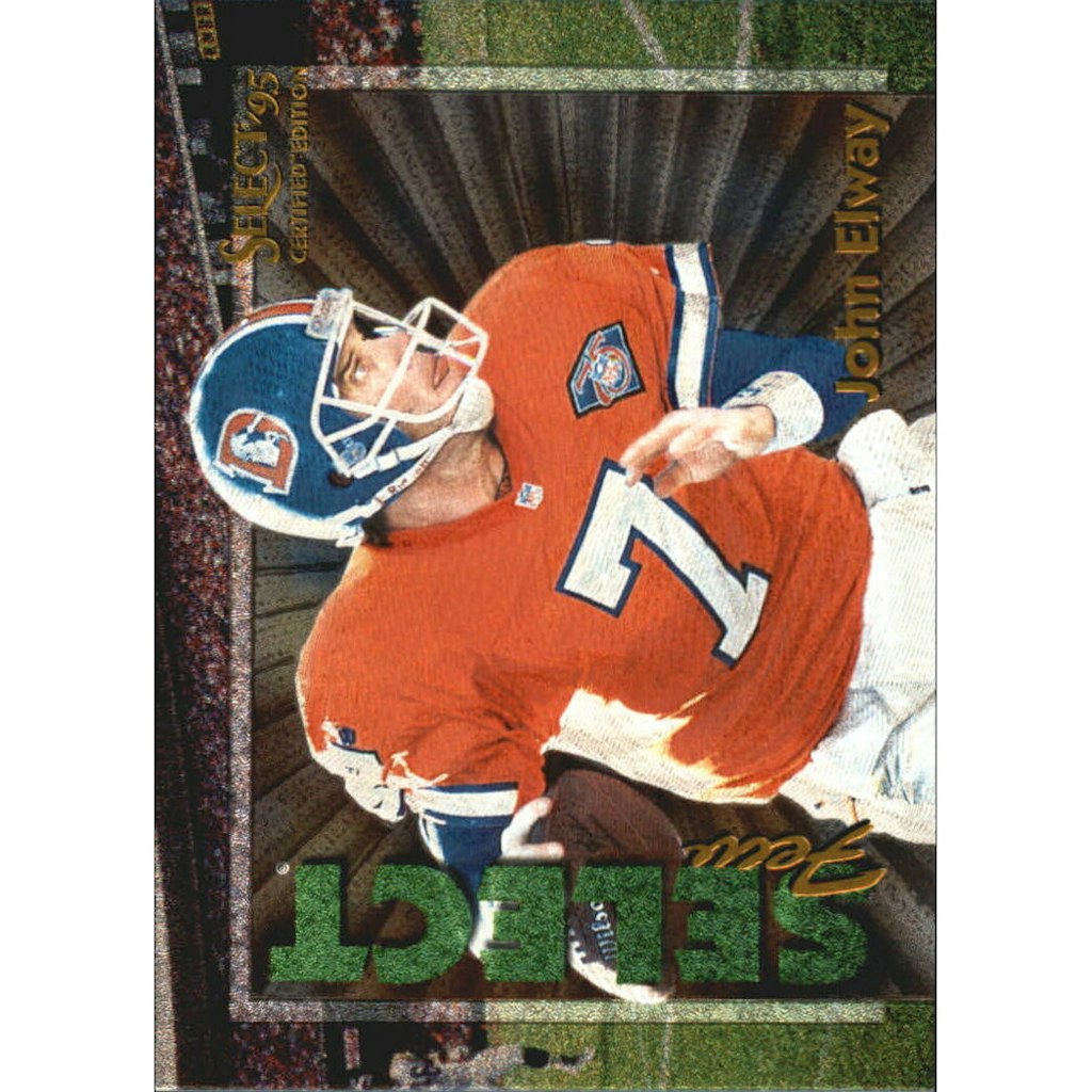 1995 Select Certified Select Few John Elway Card #13: $12.50 1995 Select Certified Select Few John Elway Card #13: $12.50