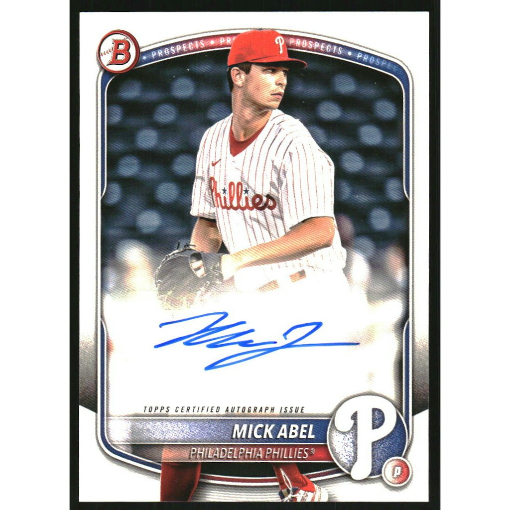 2025 Bowman Mick Abel Prospect Autograph Card: $22.50 2025 Bowman Mick Abel Prospect Autograph Card: $22.50