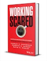 "Working Scared: Blueprints for Employees and Leaders to Succeed During Turbulent Times" eBook : Free + digital download