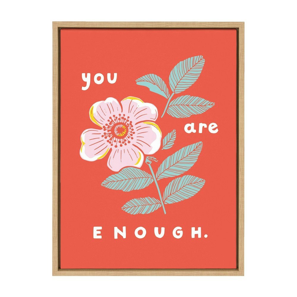18" x 24" Sylvie You Are Enough Framed Canvas Wall Art: $54.99 18" x 24" Sylvie You Are Enough Framed Canvas Wall Art: $54.99