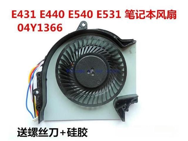 ThinkPad E431 E540 E531 E440 CPU Cooling Fan: $28.23 ThinkPad E431 E540 E531 E440 CPU Cooling Fan: $28.23