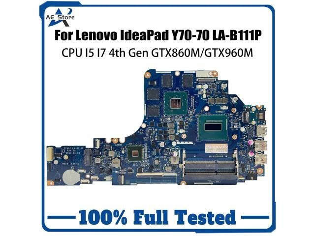 Lenovo ThinkPad Y50-70 Laptop Motherboard LA-B111P: $956 Lenovo ThinkPad Y50-70 Laptop Motherboard LA-B111P: $956