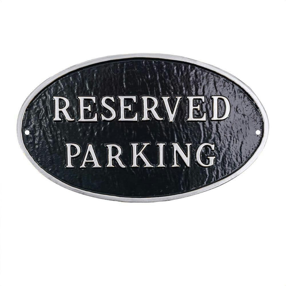 8.5" x 13" Oval Reserved Parking Plaque Sign: $37.50 8.5" x 13" Oval Reserved Parking Plaque Sign: $37.50