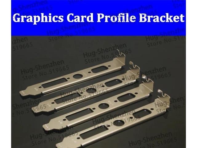 PCI Profile Graphic Card Bracket 5-Pack: $136.25 PCI Profile Graphic Card Bracket 5-Pack: $136.25