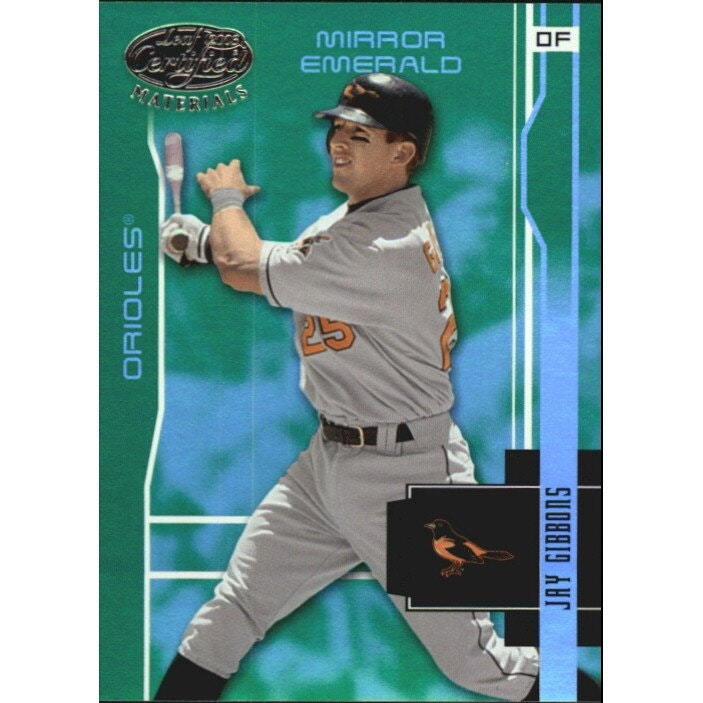 2003 Leaf Certified Materials Mirror Emerald Jay Gibbons #20 Trading Card: $10 2003 Leaf Certified Materials Mirror Emerald Jay Gibbons #20 Trading Card: $10
