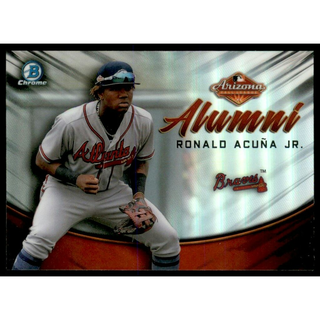 2019 Bowman Chrome AFL Alumni Ronald Acuna Jr. Card: $27 2019 Bowman Chrome AFL Alumni Ronald Acuna Jr. Card: $27
