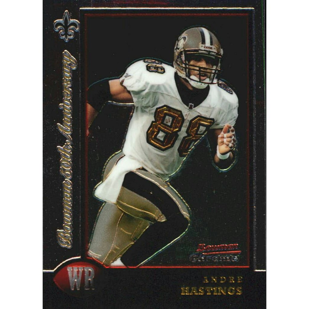 1998 Bowman Chrome Golden Anniversary Andre Hastings Card: $12 1998 Bowman Chrome Golden Anniversary Andre Hastings Card: $12