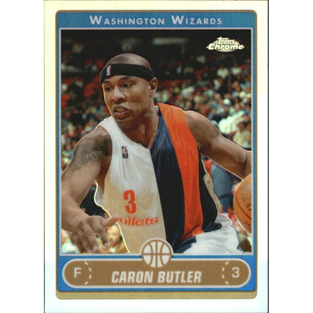 2006-07 Topps Chrome Caron Butler Refractor Trading Card: $10 2006-07 Topps Chrome Caron Butler Refractor Trading Card: $10