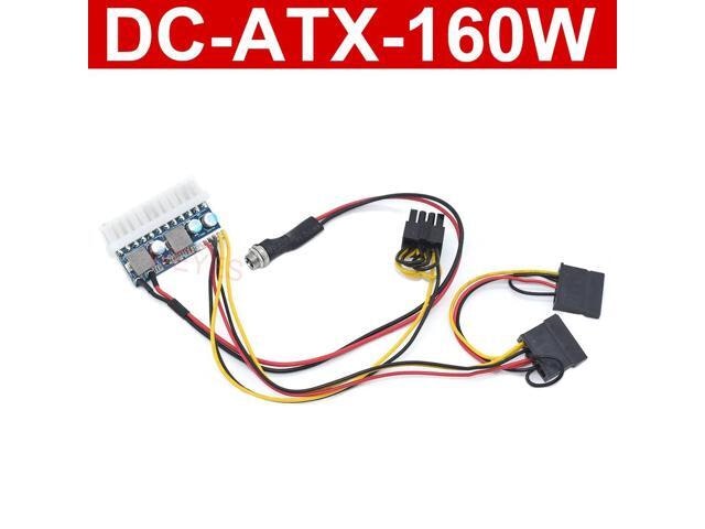 DC-ATX-160W 12V 160-Watt 24-Pin ATX Power Supply: $43.26 DC-ATX-160W 12V 160-Watt 24-Pin ATX Power Supply: $43.26