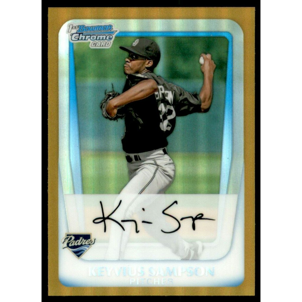 2011 Bowman Chrome Prospects Keyvius Sampson Gold Refractor Card: $13.50 2011 Bowman Chrome Prospects Keyvius Sampson Gold Refractor Card: $13.50