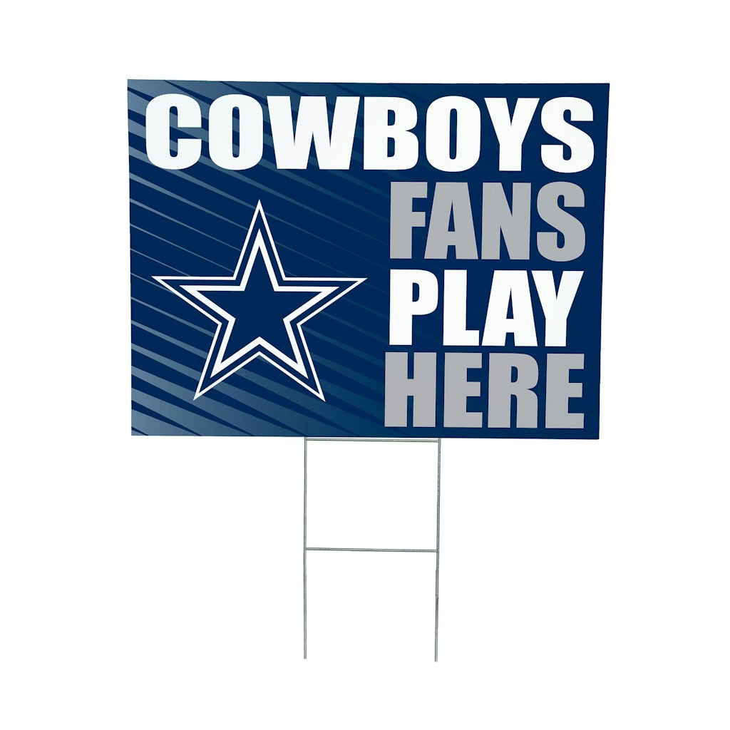 Dallas Cowboys 18" x 24" Yard Sign: $31.99 Dallas Cowboys 18" x 24" Yard Sign: $31.99
