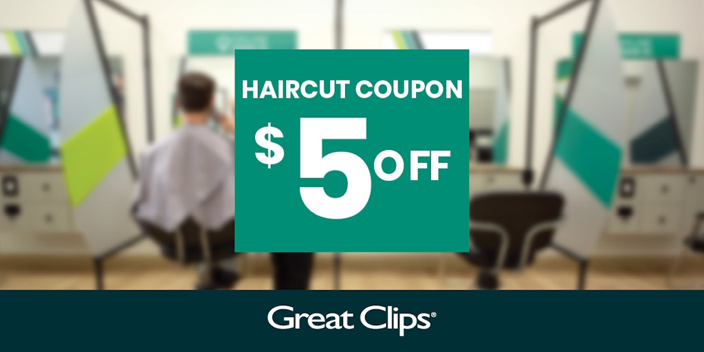 Great Clips $5 off Haircut Coupon: $5 off