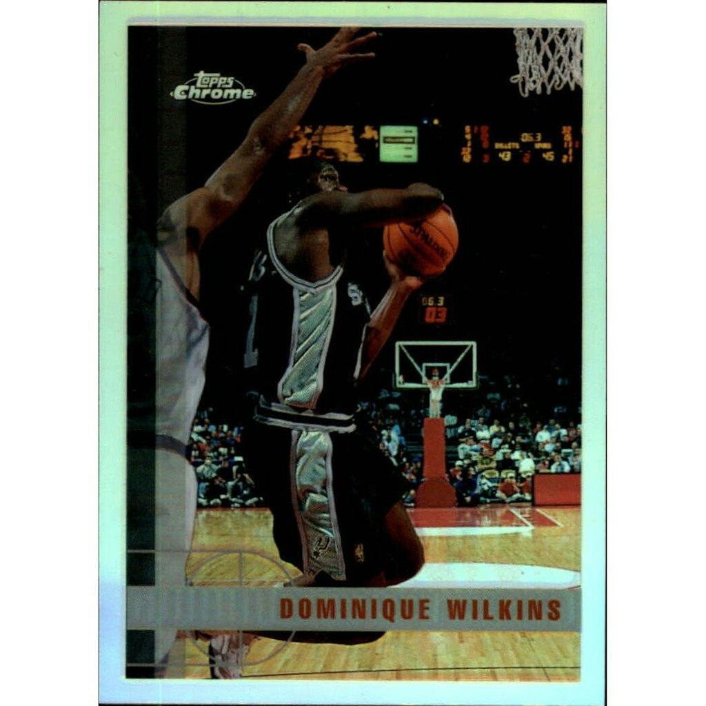 1997-98 Topps Chrome Refractor Dominique Wilkins #100: $15 1997-98 Topps Chrome Refractor Dominique Wilkins #100: $15