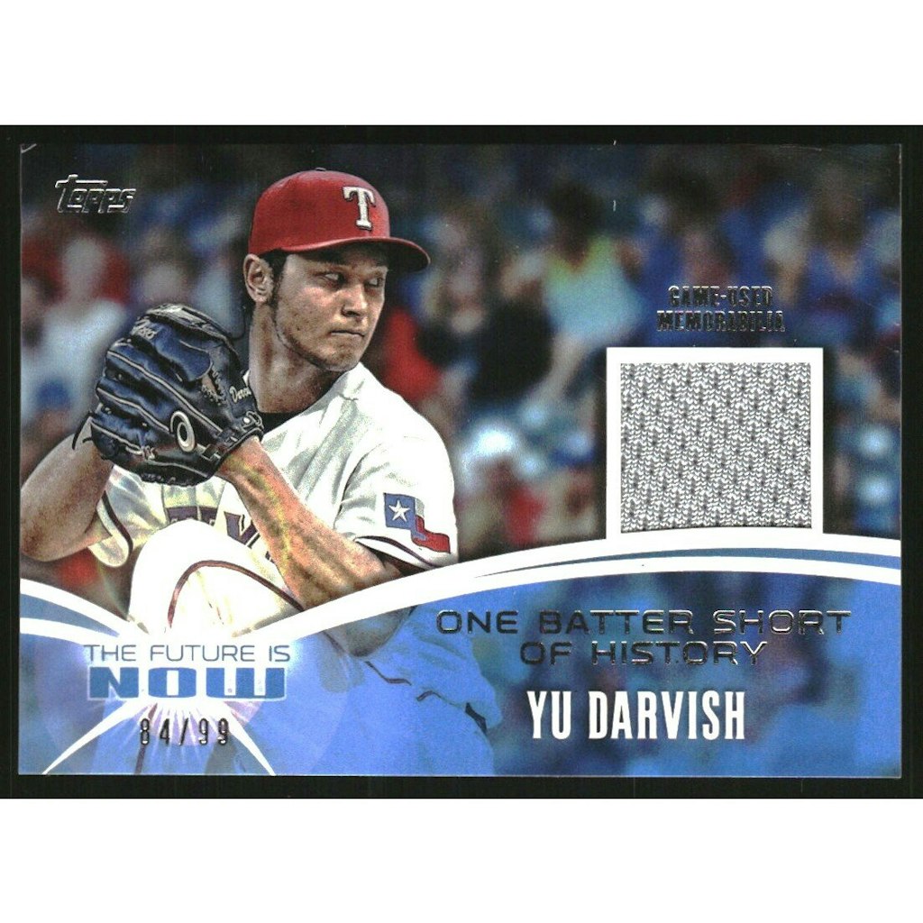 2014 Topps The Future Is Now Yu Darvish Relic Card: $27 2014 Topps The Future Is Now Yu Darvish Relic Card: $27