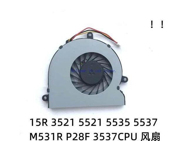 Laptop CPU Fan for Dell Inspiron 15R 3521 5521 5535 5537 M531R P28F 3537: $27.79 Laptop CPU Fan for Dell Inspiron 15R 3521 5521 5535 5537 M531R P28F 3537: $27.79