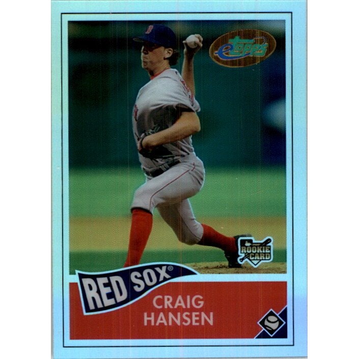 2006 eTopps Craig Hansen Card: $10