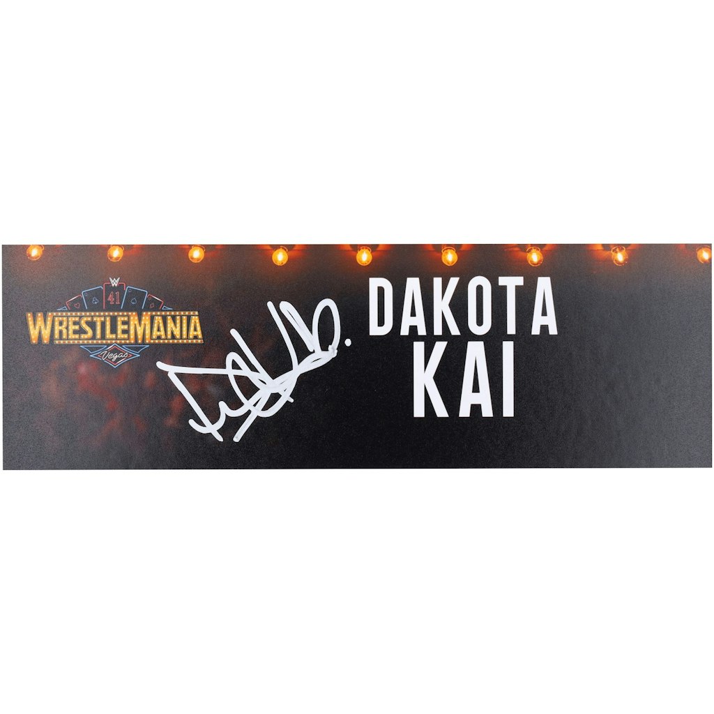 Dakota Kai Autographed WrestleMania 41 Event-Used Nameplate: $299.99