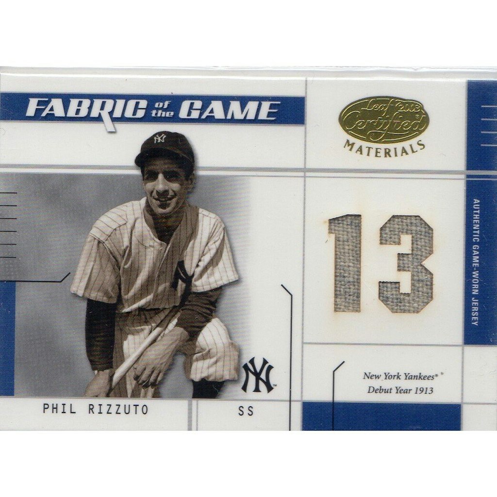 2003 Leaf Certified Materials Fabric of the Game Phil Rizzuto Memorabilia Card: $40 2003 Leaf Certified Materials Fabric of the Game Phil Rizzuto Memorabilia Card: $40