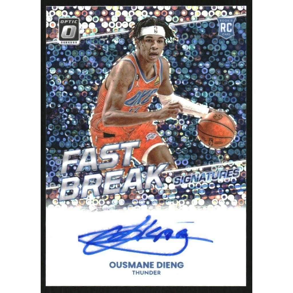 2022-23 Donruss Optic Fast Break Ousmane Dieng Signature Card: $18 2022-23 Donruss Optic Fast Break Ousmane Dieng Signature Card: $18