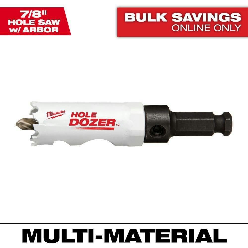 7/8" Hole Dozer Bi-Metal Hole Saw with Arbor and Pilot Bit: $13.97 7/8" Hole Dozer Bi-Metal Hole Saw with Arbor and Pilot Bit: $13.97