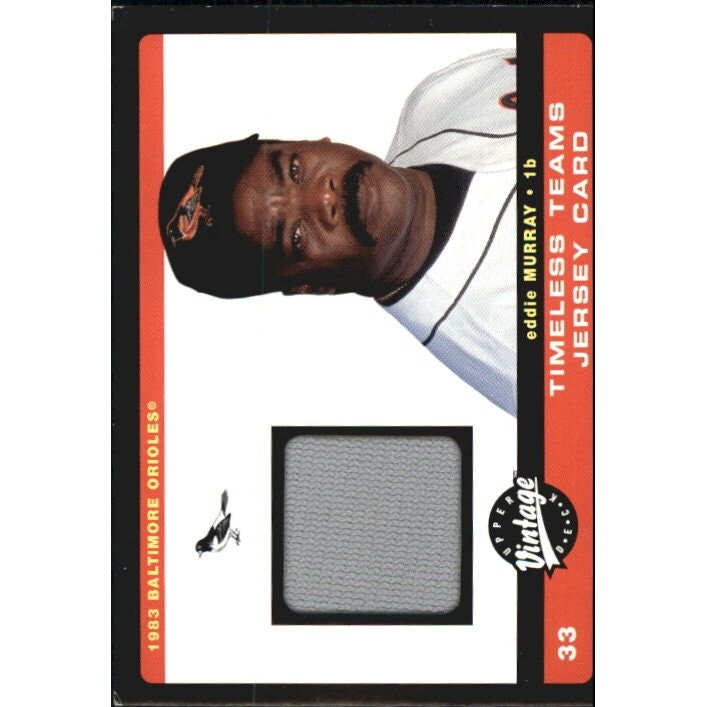 2002 Upper Deck Vintage Timeless Teams Eddie Murray Game Jersey Card: $20 2002 Upper Deck Vintage Timeless Teams Eddie Murray Game Jersey Card: $20
