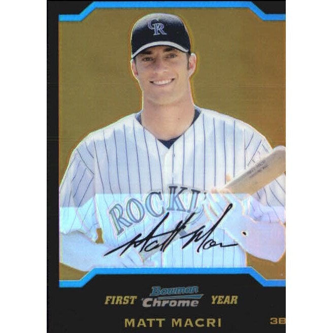 2004 Bowman Chrome Draft Gold Refractor Matt Macri Card: $18
