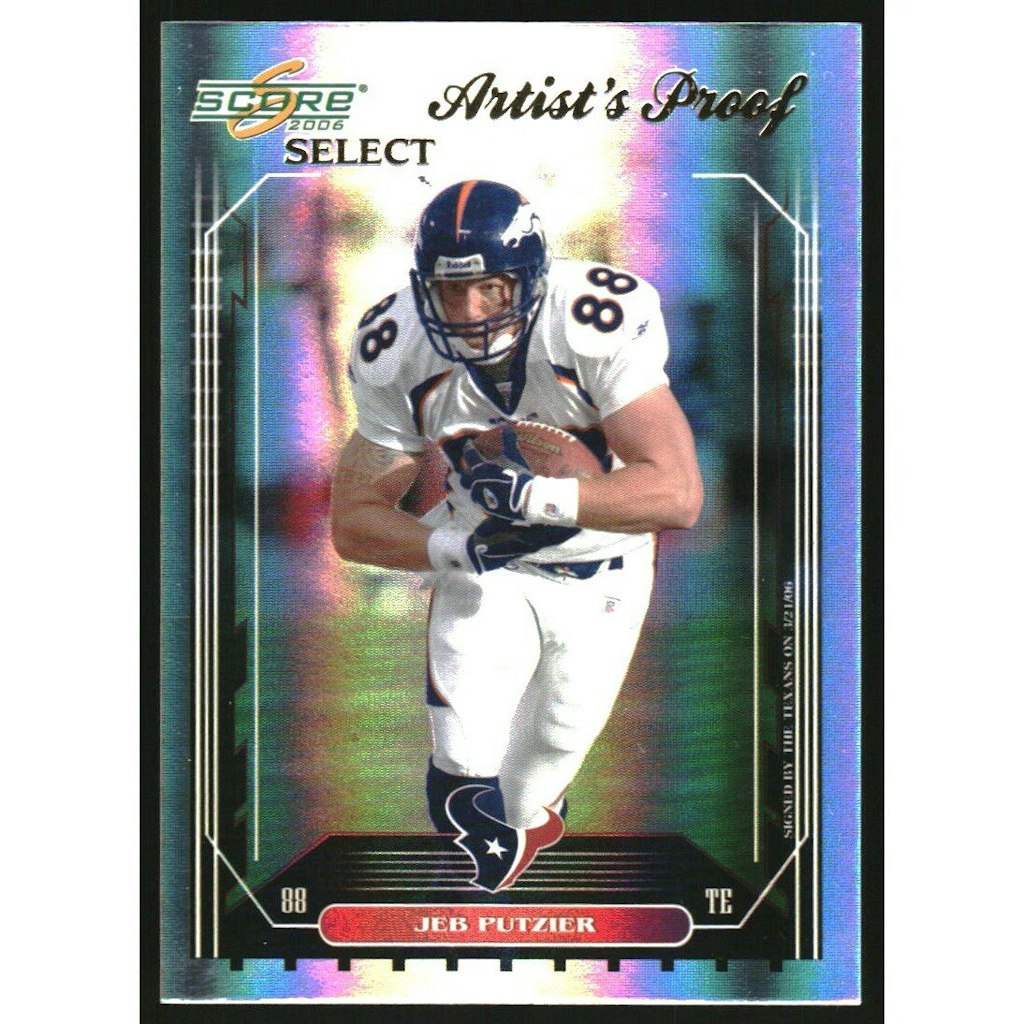 2006 Select Artist's Proof #86 Jeb Putzier: $12 2006 Select Artist's Proof #86 Jeb Putzier: $12
