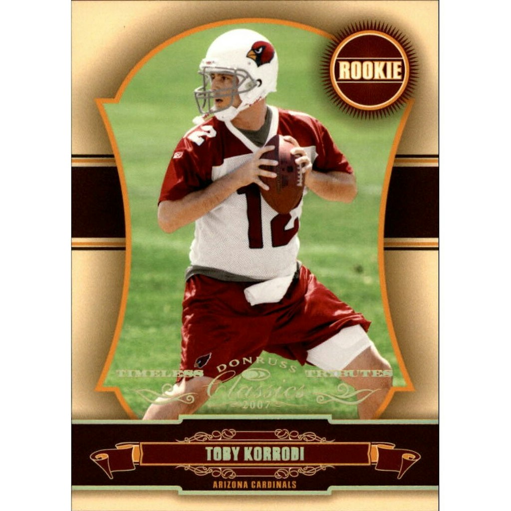 2007 Donruss Classics Timeless Tributes Gold Toby Korrodi Card: $18 2007 Donruss Classics Timeless Tributes Gold Toby Korrodi Card: $18