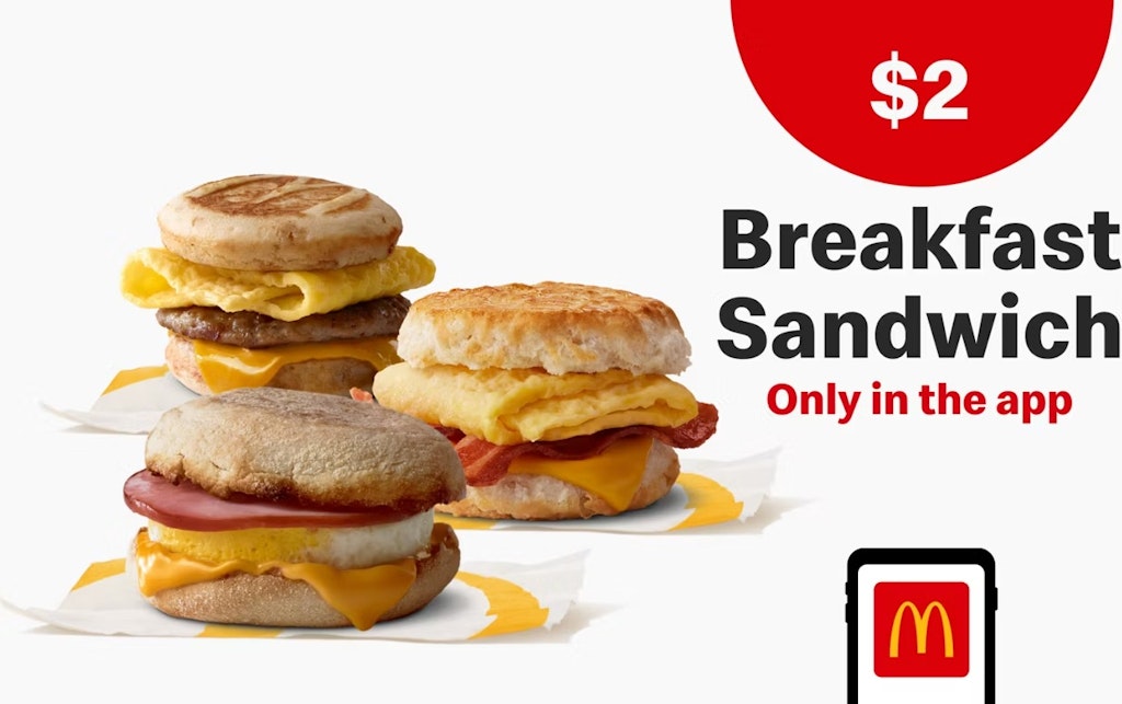 McDonald's Breakfast Sandwich: $2