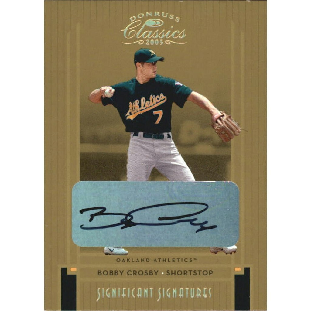 2005 Donruss Classics Significant Signatures Bobby Crosby Gold Autograph Card 50-Count: $14 2005 Donruss Classics Significant Signatures Bobby Crosby Gold Autograph Card 50-Count: $14