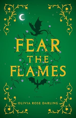 Fear the Flames: A Novel: $13.67 Fear the Flames: A Novel: $13.67